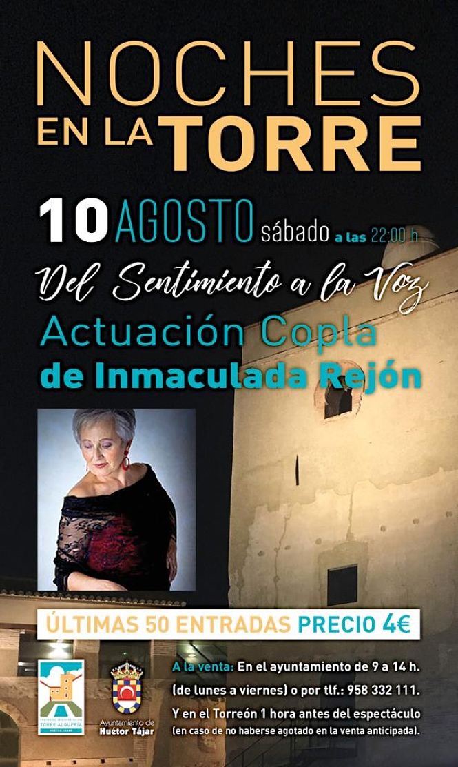 Inmaculada Rejón cerrará `Noches en la Torre` (AYTO. HUÉTOR TÁJAR) 