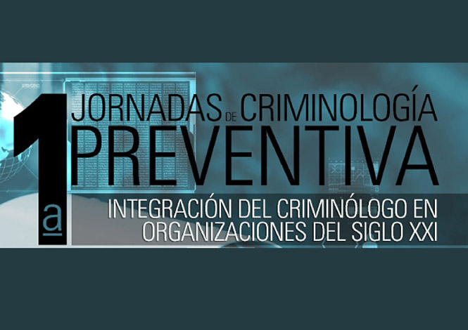 Jornadas de Criminología preventiva 