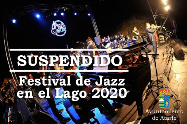 El Covid-19 ha suspendido `Jazz en el Lago` (AYTO. ATARFE) 