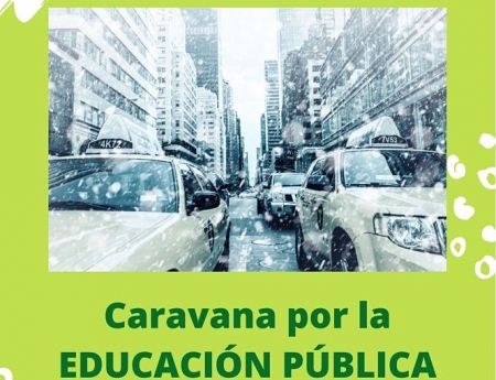 Cartel de la caravana por la educación pública convocada por Fampa Alhambra (FAMPA ALHAMBRA)