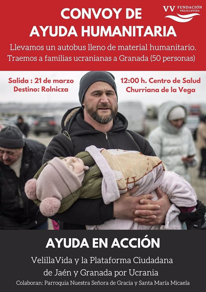 Cartel de acción humanitaria organizada por la Fundación VelillaVida de Granada destinada a refugiados ucranianos (FUNDACIÓN VELILLAVIDA) 